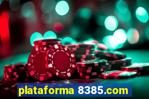 plataforma 8385.com